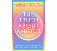 Theresa Cheung The Truth about Angels (Tascabile)