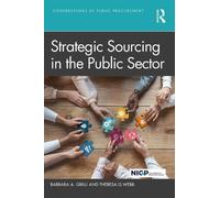 Theresa G. Webb Barbara A. Strategic Sourcing in the Public (Copertina rigida)