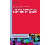 Theresa Heyd The Sociolinguistic Economy of Berlin (Copertina rigida)