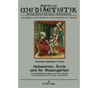 Theresa Hitthaler-Fran Hebammen, Aerzte und ihr 'Rosengarten (Copertina rigida)