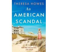 Theresa Howes An American Scandal (Tascabile)
