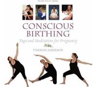 Theresa Jamieson Conscious Birthing (Tascabile) Milner Health