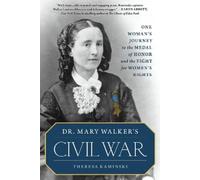 Theresa Kaminski Dr. Mary Walker's Civil War (Tascabile)
