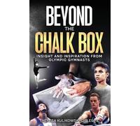 Theresa Kulikowski-Gillespie Beyond the Chalk Box (Tascabile)