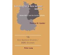 Theresa M. Ganter Searching for a New German Identity (Tascabile)