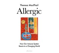 Theresa MacPhail Allergic (Copertina rigida)