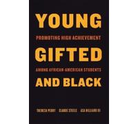 Theresa Perry Claude Steele Young, Gifted, and Black (Tascabile)