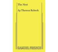 Theresa Rebeck The Nest (Tascabile)