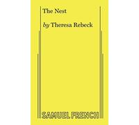 Theresa Rebeck The Nest (Tascabile)