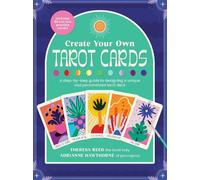 Theresa Reed Adrianne Hawthorne Create Your Own Tarot Cards (Tascabile)