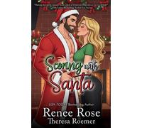 Theresa Roemer Renee Rose Scoring with Santa (Tascabile) Second Chance