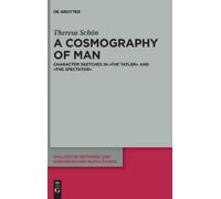 Theresa Schön A Cosmography of Man (Copertina rigida)