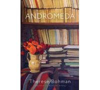 Therese Bohman Marlaine Delargy Andromeda (Tascabile)