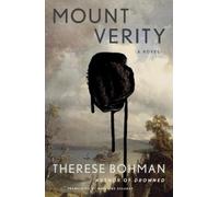 Therese Bohman Marlaine Delargy Mount Verity (Tascabile)