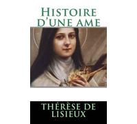 Therese De Lisieux Histoire d'une ame (Tascabile)