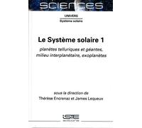 Thérèse Encrenaz James Lequeux Le Système solaire 1 (Copertina rigida)