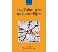 Therese Murphy New Technologies and Human Rights (Copertina rigida)