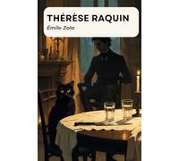Thérèse Raquin: Texte intégral, préface de l'auteur