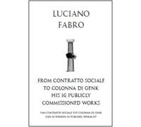Therese Reulens Therese L Luciano Fabro: from Contratto Socia (Copertina rigida)