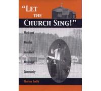 Thérèse Smith Let the Church Sing (Copertina rigida)