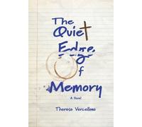 Therese Vercellone The Quiet Edge of Memory (Tascabile)