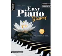 Theresia Prelog Easy Piano Dreams: 15 romantische, leicht spielbare K (Broschre)