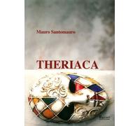 Theriaca - [Ferrari Editore]