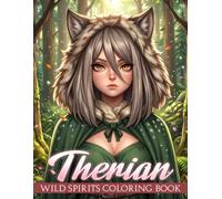 Therian Coloring Book: Magic Fursonas Coloring Pages featuring Adorable Anthropomorphic Animals and More for All Ages to Unlock Your Creative Potential