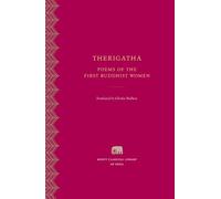 Therigatha: Poems of the First Buddhist Women