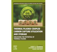 Thermal Plasma-coupled Carbon Capture Utilization and Storage: Unlocking the Potential of Thermal Plasma