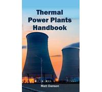 Thermal Power Plants Handbook (Copertina rigida)