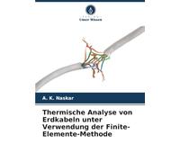 Thermische Analyse von Erdkabeln unter Verwendung der Finite-Elemente-Methode