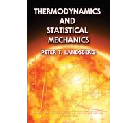 Thermodynamics and Statistical Mechanics