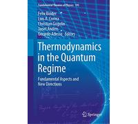 Thermodynamics in the Quantum Regime: Fundamental Aspects and New Directions: 195