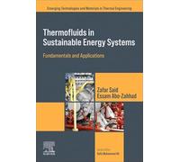 Thermofluids in Sustainable Energy Systems: Fundamentals and Applications