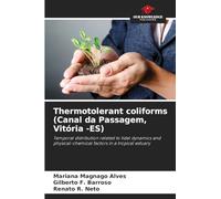 Thermotolerant coliforms (Canal da Passagem, Vitória -ES): Temporal distribution related to tidal dynamics and physical-chemical factors in a tropical estuary