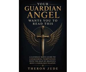 Theron Jude Your Guardian Angel Wants You to Read This (Tascabile)