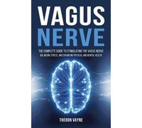 Theron Vayne Vagus Nerve (Tascabile)