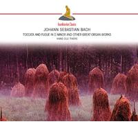 Thers, Hans Ole - Bach: Toccata And Fugue In D