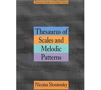 Thesaurus of Scales and Melodic Patterns [Lingua inglese]