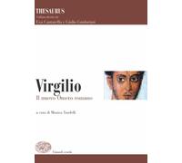 Thesaurus. Virgilio. Il nuovo Omero romano. Per i Licei e gli Ist. magistrali