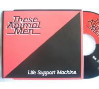 These Animal Men - Life Support Machine