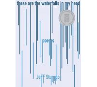 these are the waterfalls in my head: 3
