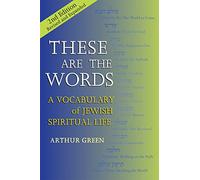 Arthur Green These are the Words (Tascabile)