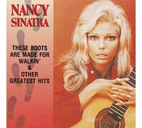 These boots are made for walkin' & other greatest hits