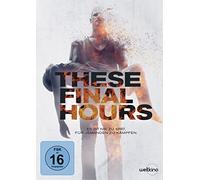 These Final Hours