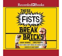 These Fists Break Bricks: How Kung Fu Movies Swept America and Changed the World