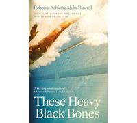 These Heavy Black Bones: Remembering my race