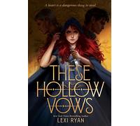 Lexi Ryan These Hollow Vows (Tascabile) These Hollow Vows