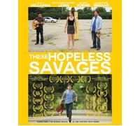 These Hopeless Savages (Blu-ray) Mackenzie Meehan Maria Vorhis Matt Dellapina